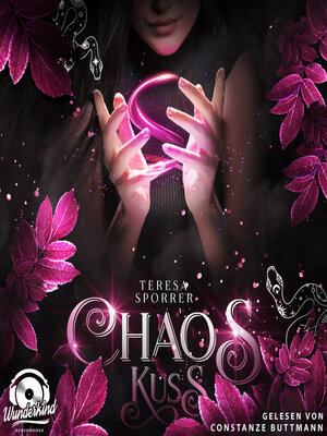 cover image of Chaoskuss--Die Chaos Reihe, Band 1 (Unabridged)